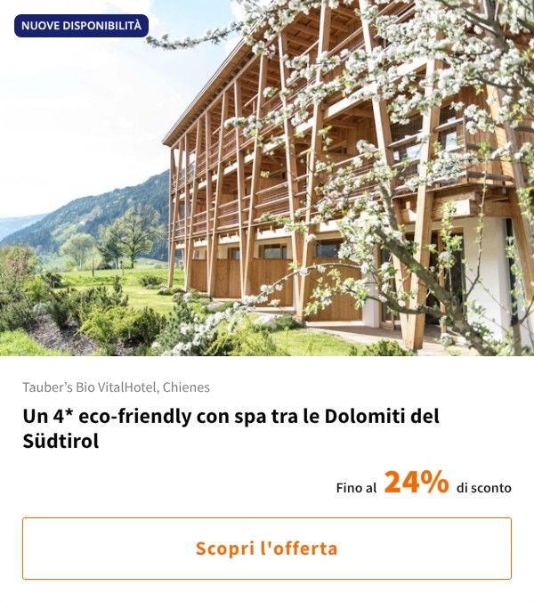 Un 4* eco-friendly con spa tra le Dolomiti del Südtirol