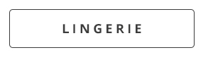 Lingerie