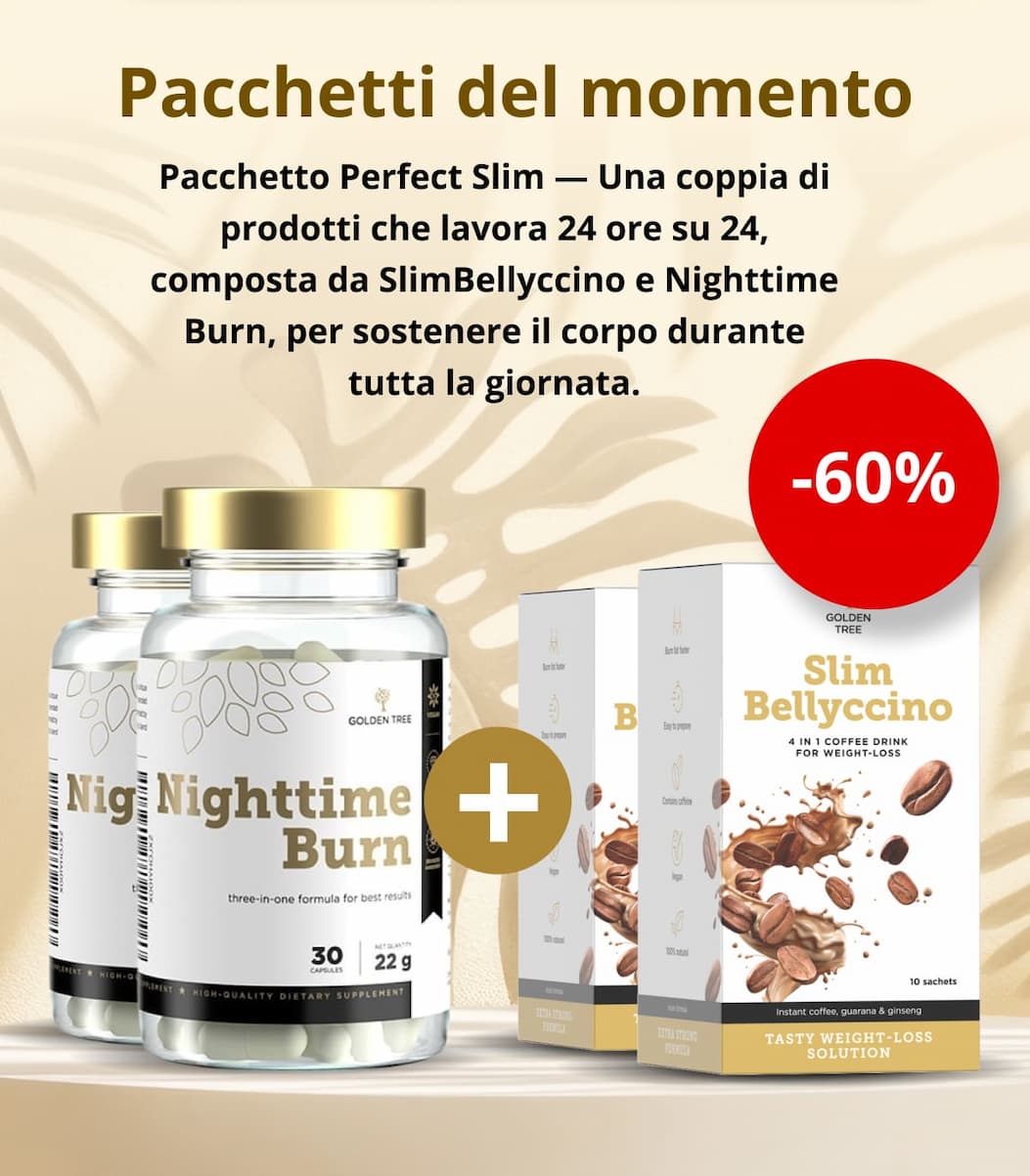 Pacchetti del momento Pacchetto Perfect Slim — Una coppia di prodotti che lavora 24 ore su 24, composta da SlimBellyccino e Nighttime Burn, per sostenere il corpo durante tutta la giornata.