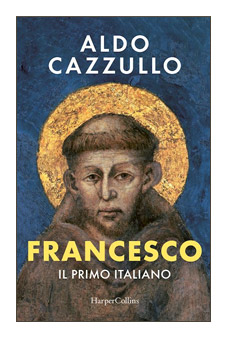 FRANCESCO. IL PRIMO ITALIANO