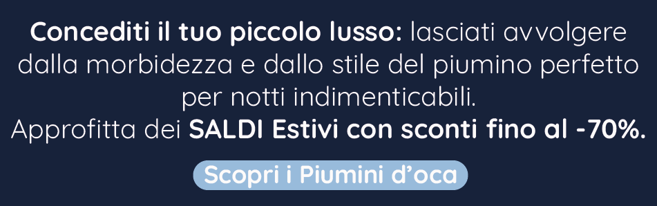 Approfitta dei SALDI Estivi: sconti fino al - 70%