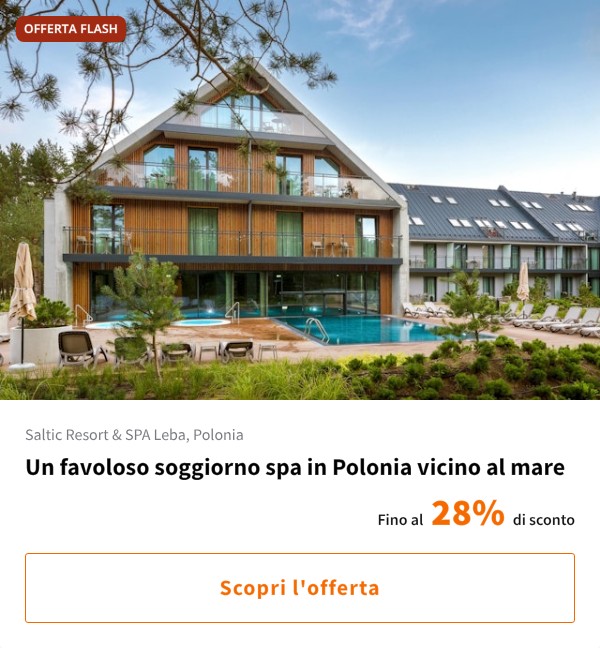 Un favoloso soggiorno spa in Polonia vicino al mare