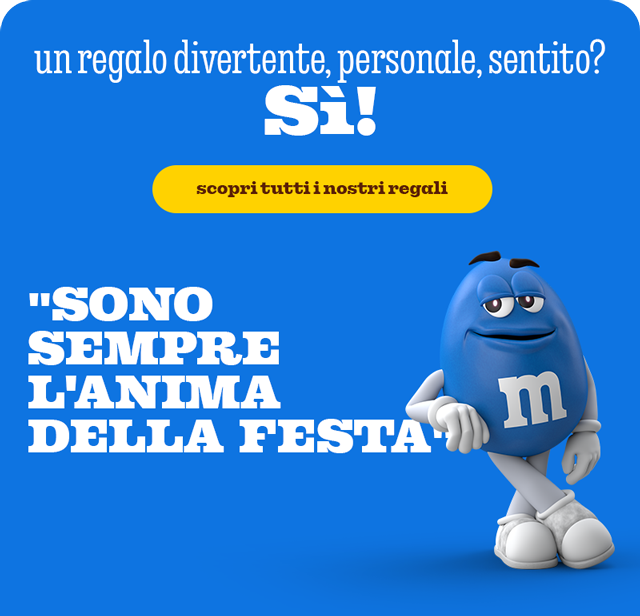 SCOPRI TUTTI I NOSTRI REGALI