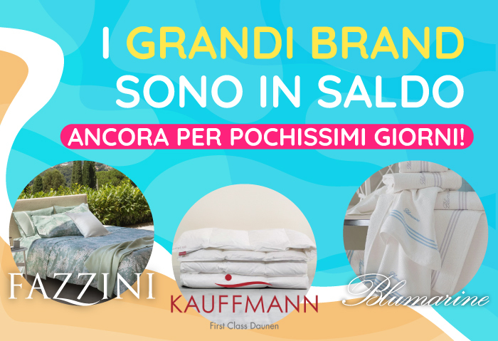 I Grandi Brand sono in SALDO