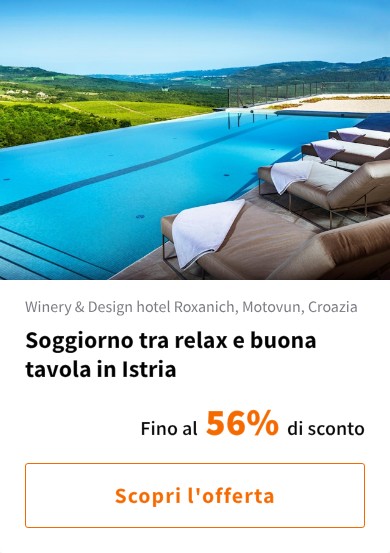 Soggiorno tra relax e buona tavola in Istria