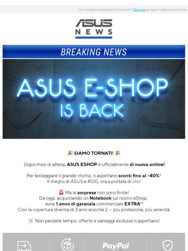 L'attesa è finita ⌛ ASUS eShop è finalmente tornato! 🎉
