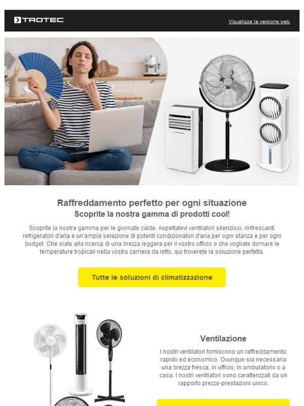 ❄️ Raffreddamento perfetto per ogni situazione