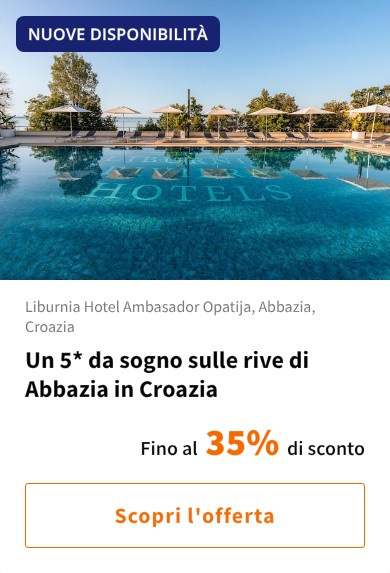 Un 5* da sogno sulle rive di Abbazia in Croazia