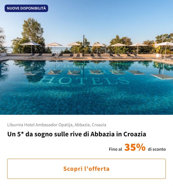 Un 5* da sogno sulle rive di Abbazia in Croazia