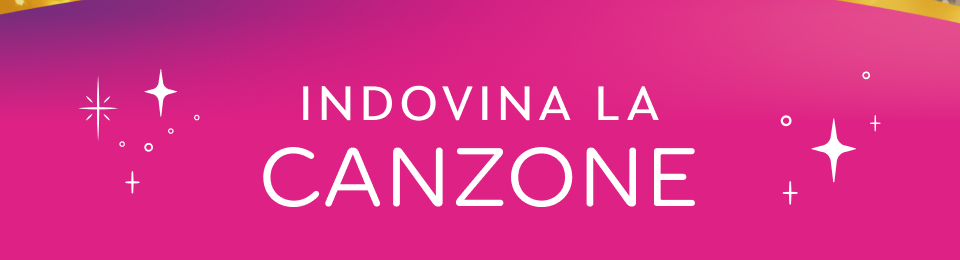 INDOVINA LA CANZONE