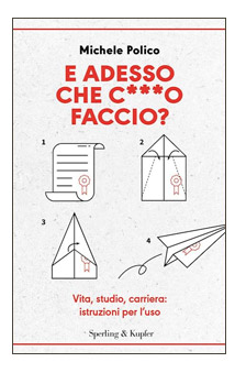 E ADESSO CHE C***O FACCIO?