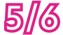 5/6