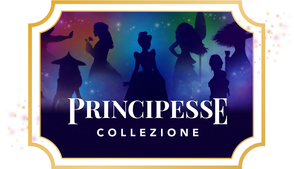 Principesse collezione