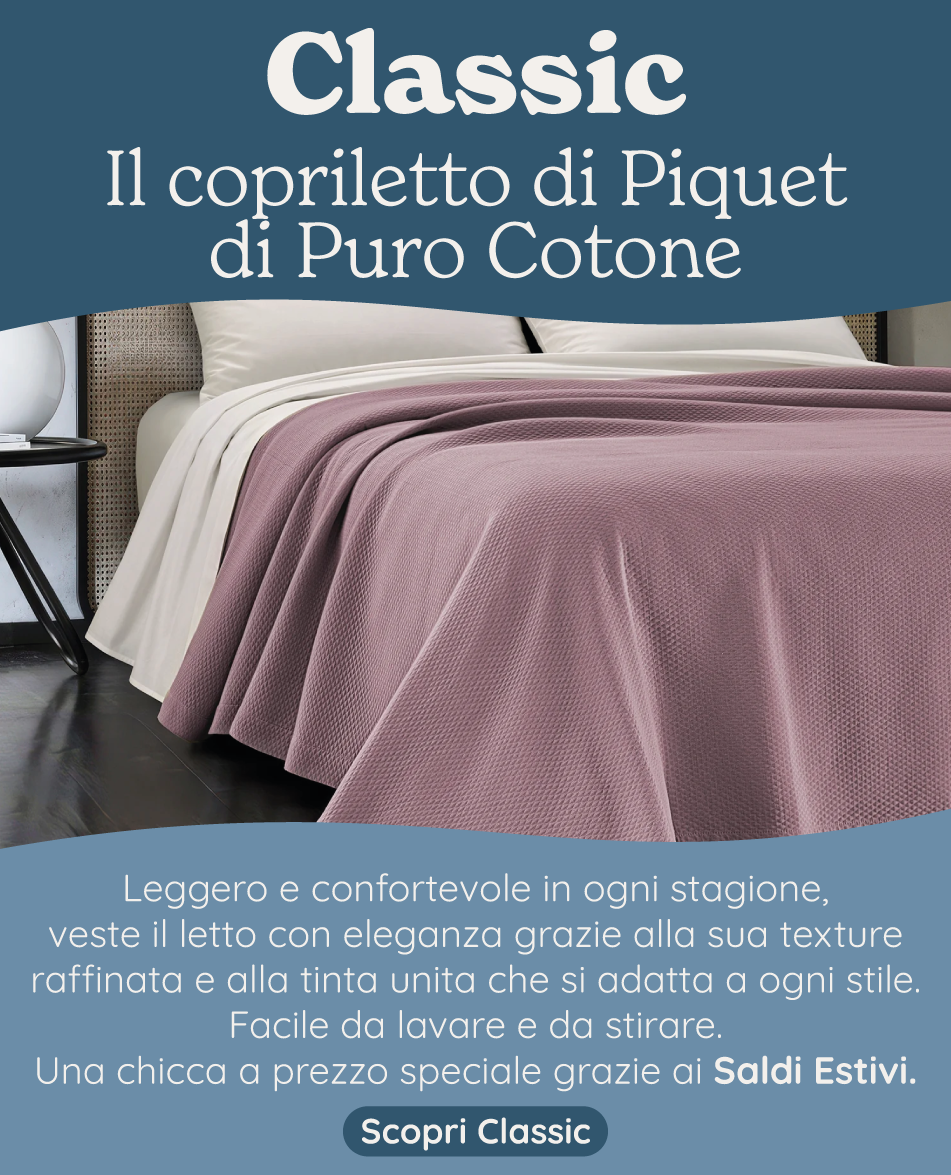 Classic: il copriletto di piquet di puro cotone