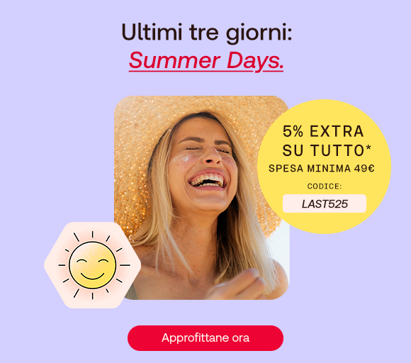 "Donna bionda con cappello estivo sorride, accanto a un badge giallo che annuncia: '5% extra su tutto* - Spesa minima 49€ - Codice: LAST525'. Testo: Ultima chiamata per i Summer Days. Pulsante rosso: Risparmia ora."