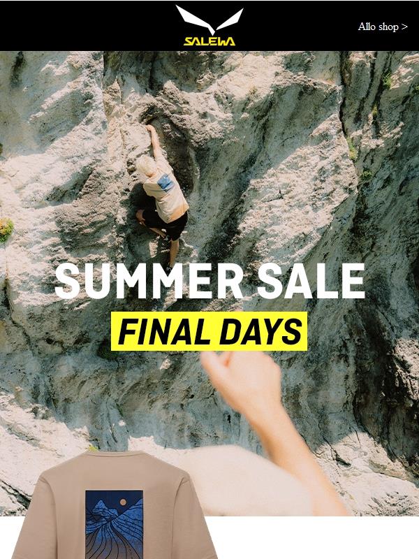 SUMMER SALE - FINAL DAYS