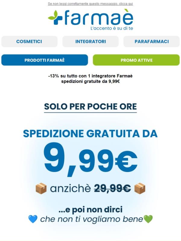 😉Spedizioni gratuite da 9,99€ e -13% su tutto con 1 integratore Farmaè