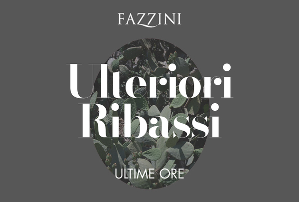 ULTERIORI RIBASSI Ultime ore