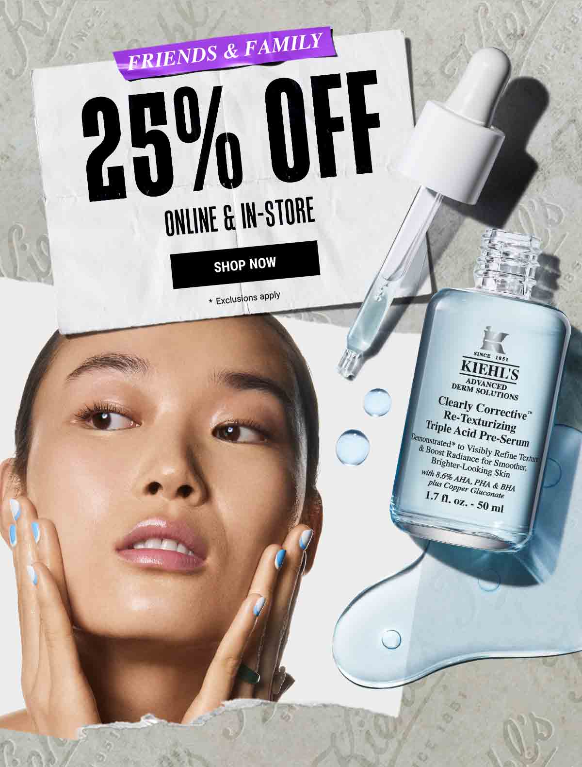 25% OFF ONLINE & IN-STORE