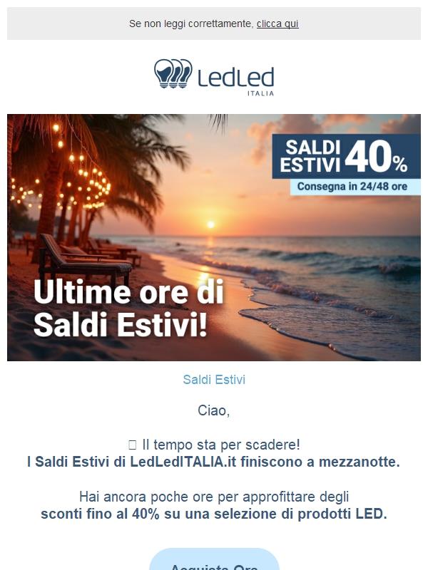 !  Ultime ore di Saldi ☀️ Fino al -40%!