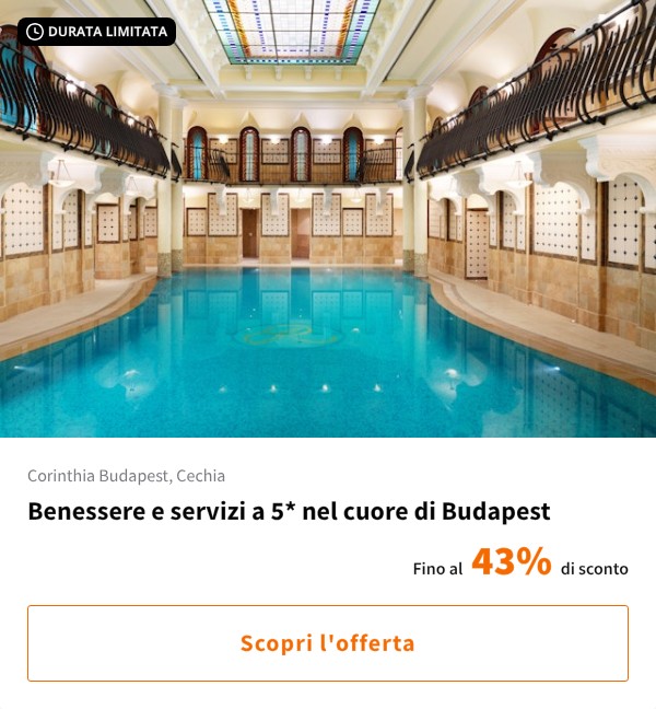 Benessere e servizi a 5* nel cuore di Budapest