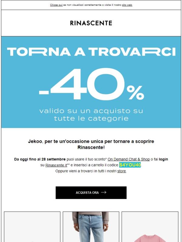 Torna a trovarci: -40% su tutte le categorie