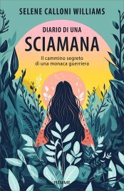 Diario di Una Sciamana