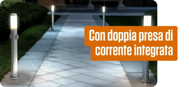 Con doppia presa di corrente integrata
