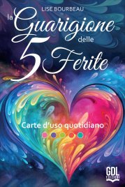 La Guarigione delle 5 Ferite - Carte d'Uso Quotidiano