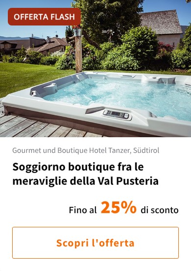 Soggiorno boutique fra le meraviglie della Val Pusteria