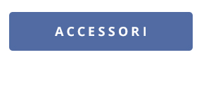 Accessori