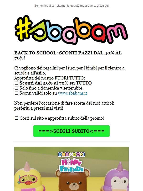 Ultimi giorni...Giocattoli dal 40% al 70% di sconto su sbabam.it