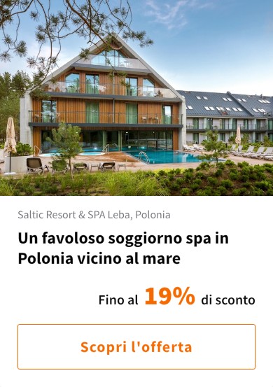 Un favoloso soggiorno spa in Polonia vicino al mare