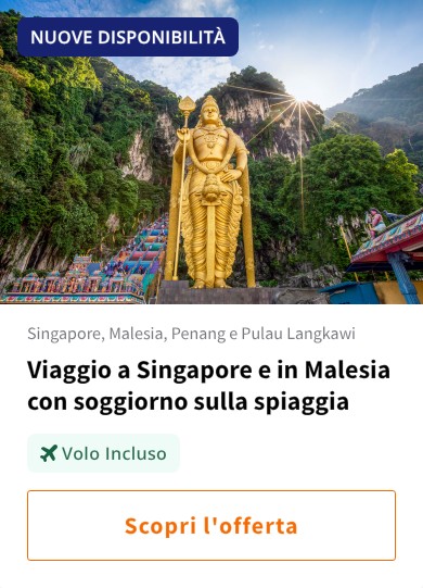Viaggio a Singapore e in Malesia con soggiorno sulla spiaggia