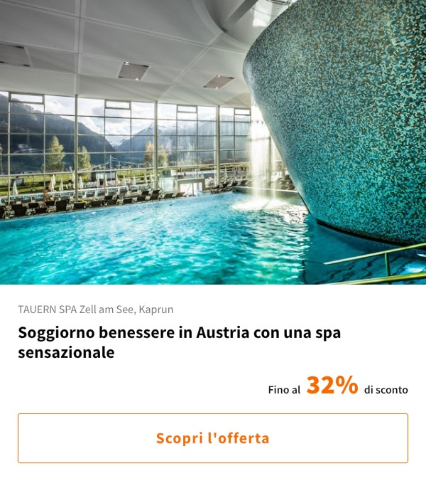 Soggiorno benessere in Austria con una spa sensazionale