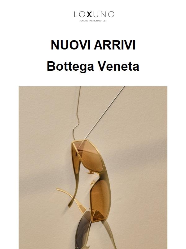 Nuovi arrivi Bottega Veneta: sconti oltre al 50%