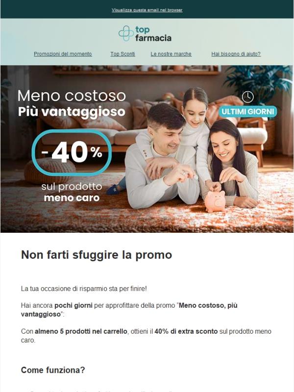 ⏳ Ultimi giorni: -40% sul prodotto meno caro
