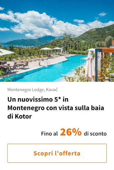 Un nuovissimo 5* in Montenegro con vista sulla baia di Kotor