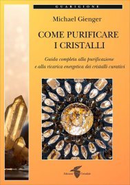 Come Purificare i Cristalli