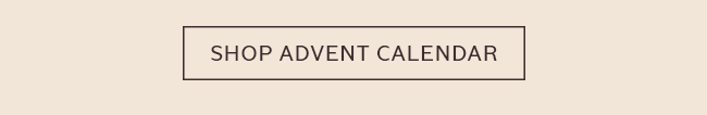 SHOP ADVENT CALENDAR