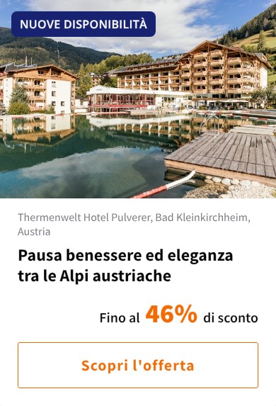 Pausa benessere ed eleganza tra le Alpi austriache