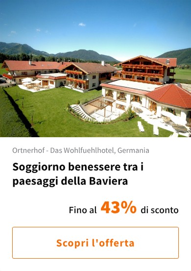Soggiorno benessere tra i paesaggi della Baviera