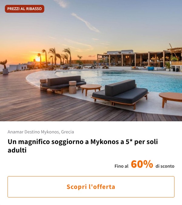 Un magnifico soggiorno a Mykonos a 5* per soli adulti