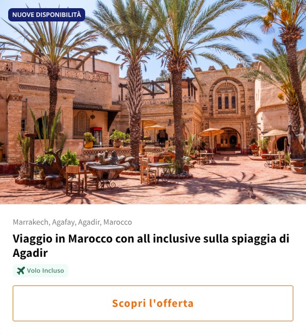 Viaggio in Marocco con all inclusive sulla spiaggia di Agadir