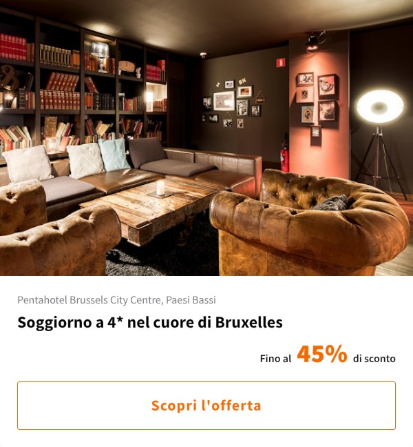 Soggiorno a 4* nel cuore di Bruxelles