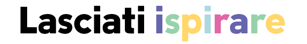 Lasciati ispirare