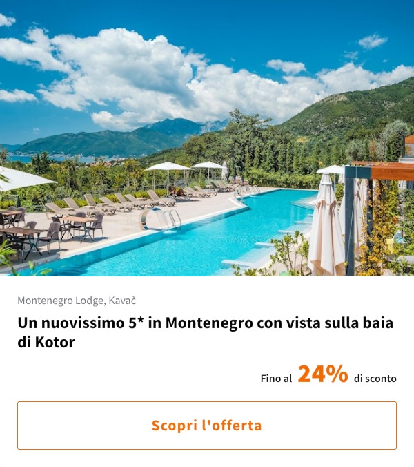 Un nuovissimo 5* in Montenegro con vista sulla baia di Kotor