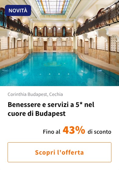 Benessere e servizi a 5* nel cuore di Budapest