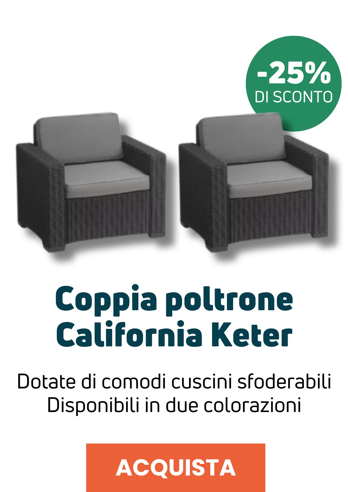 Poltrone California Keter | Perrone Shop
