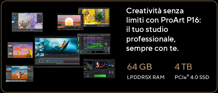 Immagine del laptop ProArt P16 con software creativo aperto sullo schermo, evidenziato da specifiche tecniche come 64 GB RAM e 4 TB SSD, e slogan 'Creatività senza limiti'.